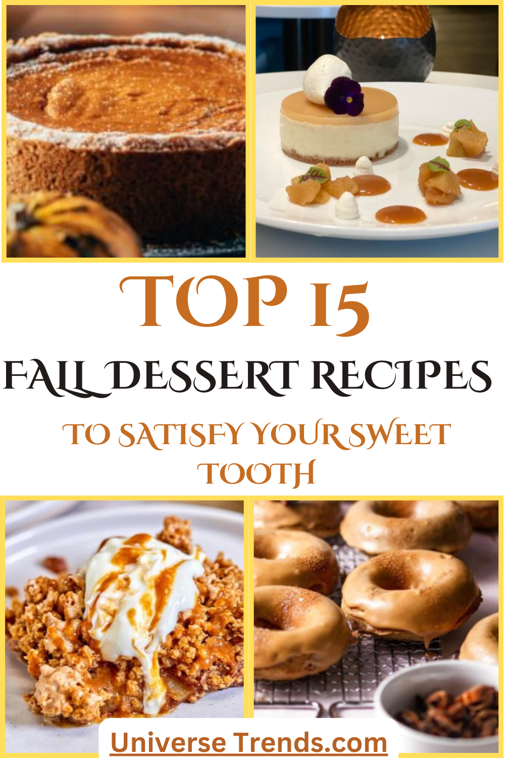 Top 15 Fall Dessert Recipes to Satisfy Your Sweet Tooth