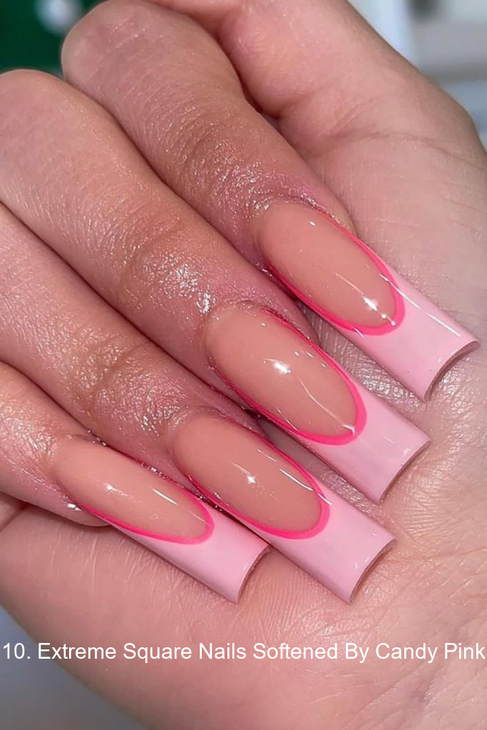 10. Extreme Square Nails Softened By Candy Pink