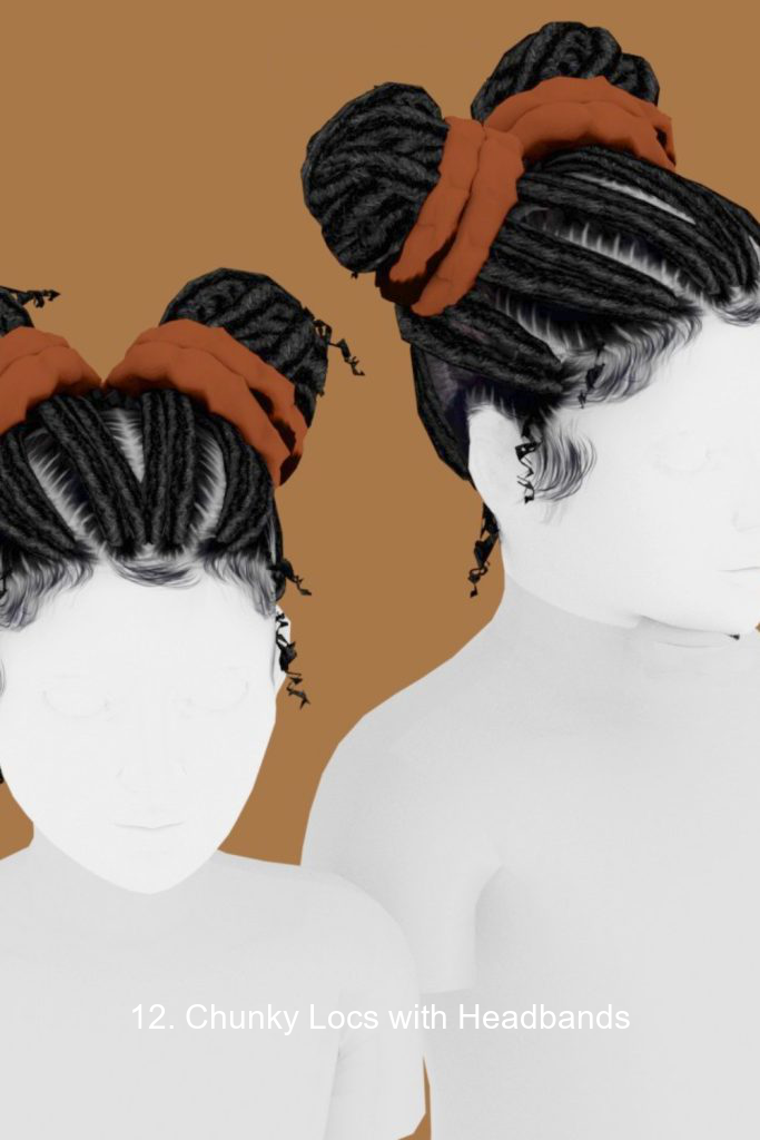 12. Chunky Locs with Headbands