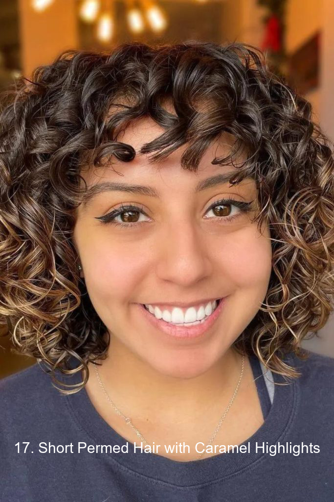 17. Short Permed Hair with Caramel Highlights