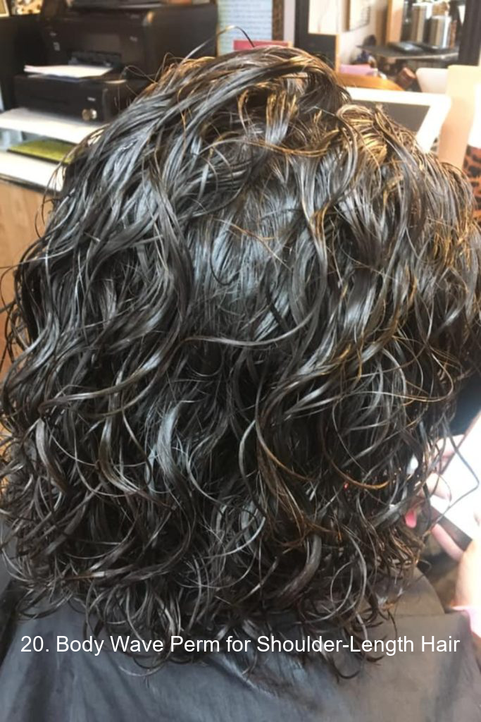 20. Body Wave Perm for Shoulder-Length Hair