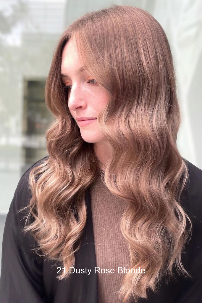 21.Dusty Rose Blonde