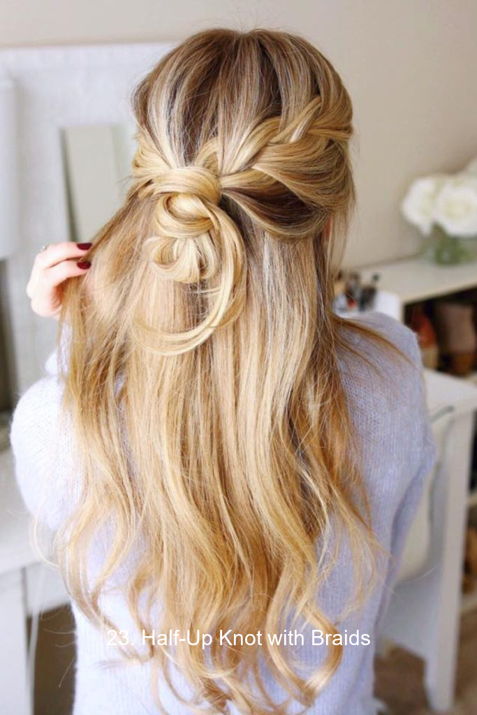 23. Half-Up Knot with Braids