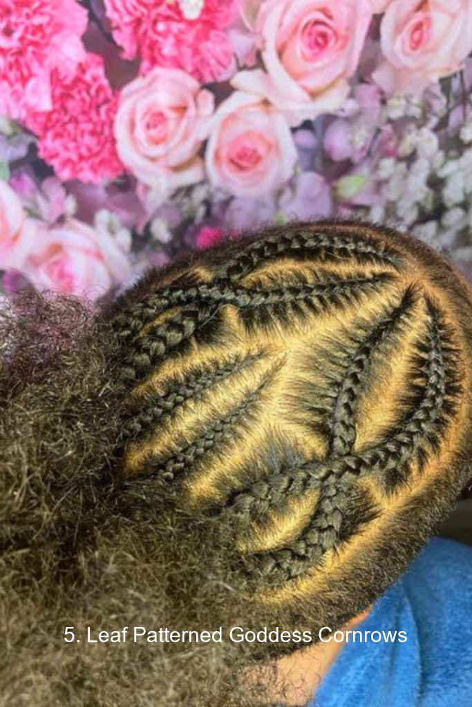 5. Leaf Patterned Goddess Cornrows